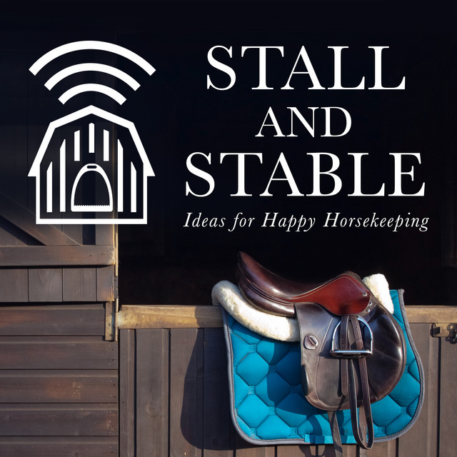 English saddle on a barn door, with the words Stall and Stable podcast overlayed.
